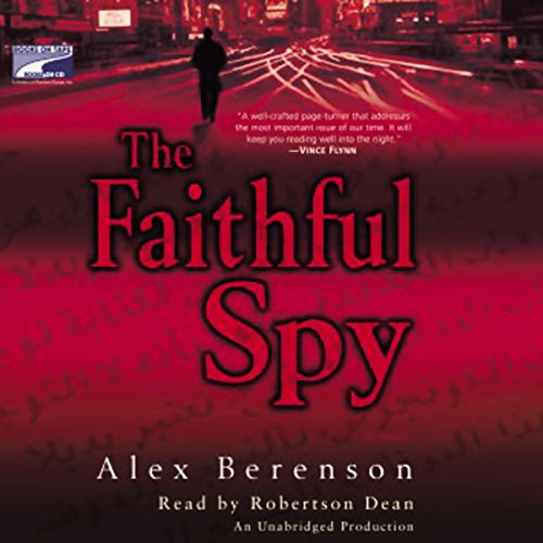 The Faithful Spy by Alex Berenson