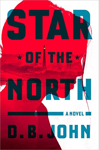 Star of the North by D. B John