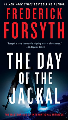 The Day of the Jackal by Fredrick Forsyth